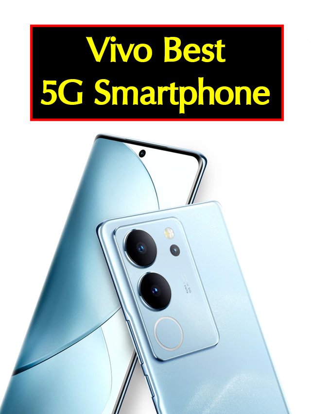 Vivo Best 5G Smartphone